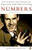 Penguin Dictionary of Curious and Interesting Numbers - Wells, David