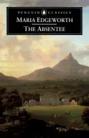 Absentee - Thomson, Heidi a Edgeworth, Maria