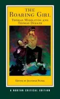 Roaring Girl - Middleton, Thomas a Dekker, Thomas