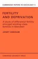Fertility and Deprivation - Askham, Janet