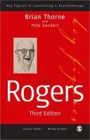 Carl Rogers - Thorne, Brian a Sanders, Pete