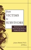 From Victim To Survivor - Whetsell Mitchell, Juliann a Morse, Jill