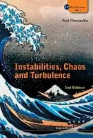 Instabilities, Chaos And Turbulence (2nd Edition) - Manneville, Paul (Ecole Polytechnique, France)