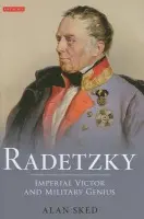 Radetzky - Sked, Alan (Department of International History, London)