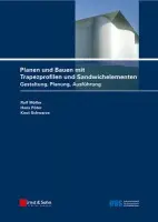 Planen und Bauen mit Trapezprofilen und Sandwichelementen - Moller, Ralf (Siegen) a Poter, Hans (Siegen) a Schwarze, Knut (Wilnsdorf)