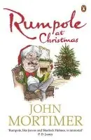 Rumpole at Christmas - Mortimer, John