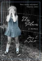 Thin Places - DeMuth, Mary E