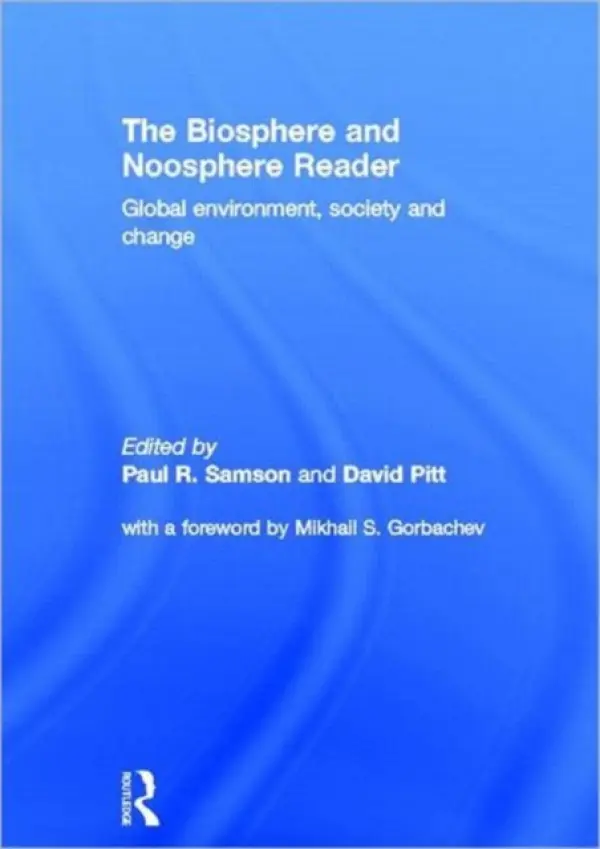 Biosphere and Noosphere Reader