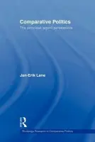 Comparative Politics - Lane, Jan-Erik (University of Freiburg, Germany)