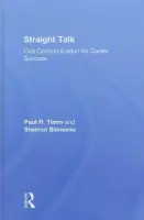 Straight Talk - Timm, Paul R. (Brigham Young University, USA) a Bienvenu, Sherron (Emory University, Atlanta, USA)