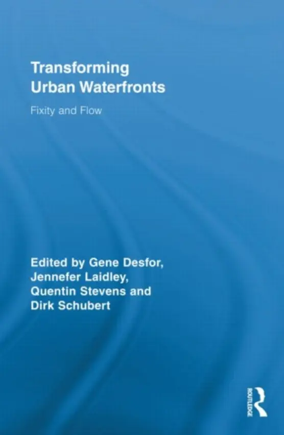 Transforming Urban Waterfronts