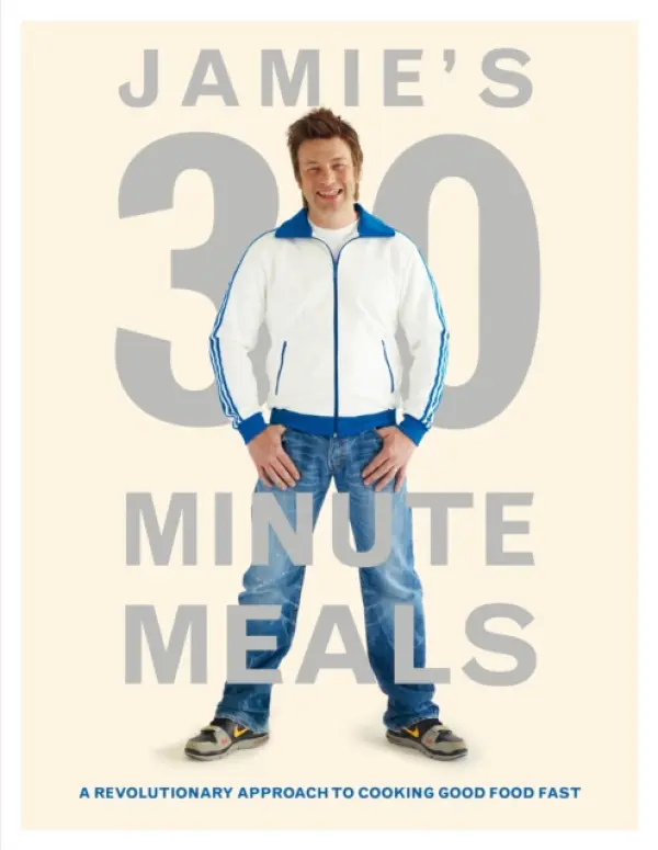 Jamie's 30-minute Meals - Jamie Oliver
