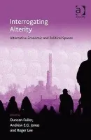 Interrogating Alterity - Fuller, Duncan