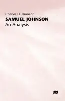 Samuel Johnson: An Analysis - Hinnant, Charles H.