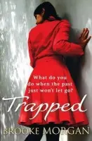 Trapped - Morgan, Brooke
