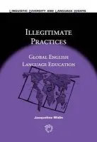 Illegitimate Practices - Widin, Jacqueline