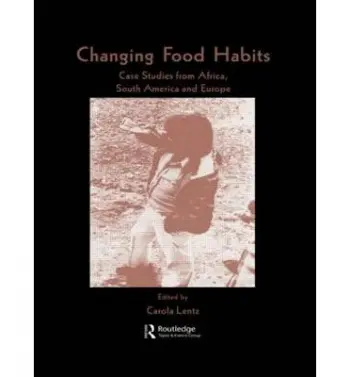 Changing Food Habits - Lentz, Carola