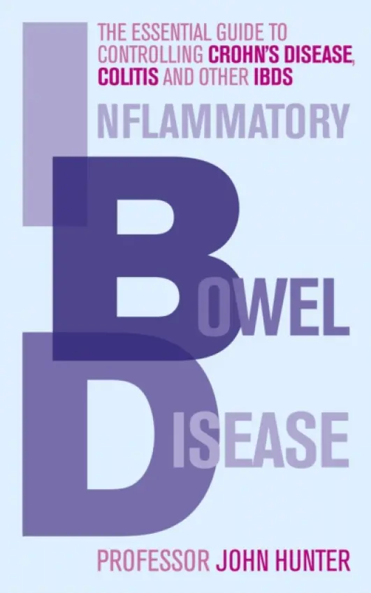 Inflammatory Bowel Disease - Hunter, Dr John
