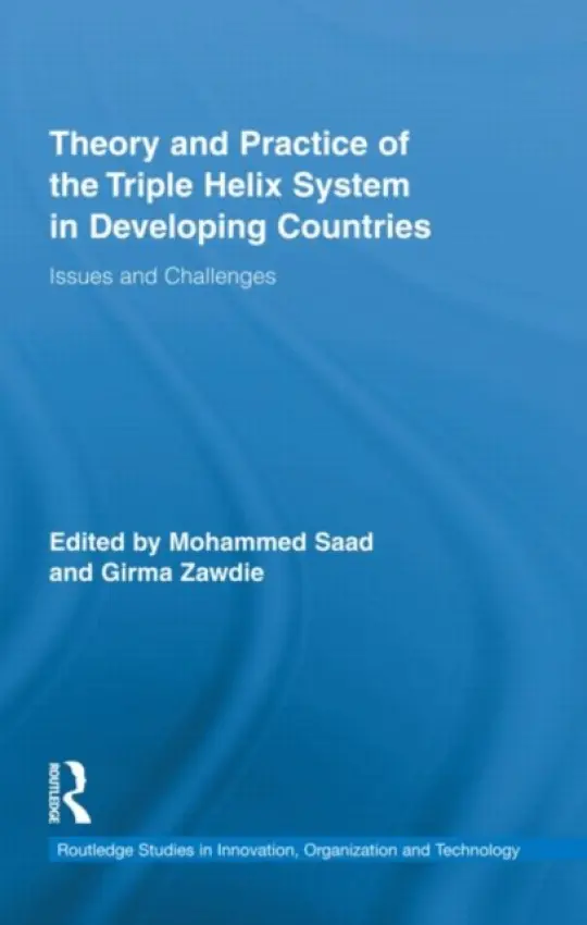 Theory and Practice of the Triple Helix Model in Developing Countries