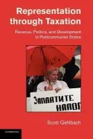 Representation through Taxation - Gehlbach, Scott (University of Wisconsin, Madison)