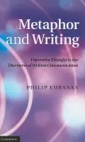 Metaphor and Writing - Eubanks, Philip (Northern Illinois University)