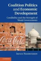 Coalition Politics and Economic Development - Nooruddin, Irfan (Professor, Ohio State University)