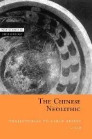Chinese Neolithic - Liu, Li (La Trobe University, Victoria)