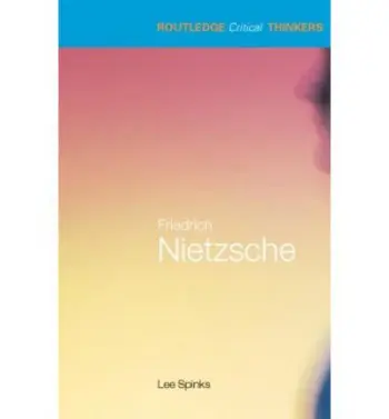 Friedrich Nietzsche - Spinks, Lee