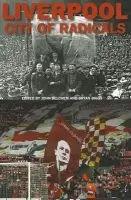 Liverpool City of Radicals