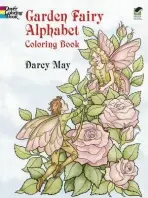 Garden Fairy Alphabet Coloring Book - May, Darcy