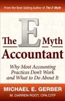 E-Myth Accountant - Gerber, Michael E. a Root, M. Darren