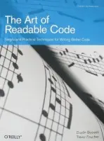 Art of Readable Code - Boswell, Dustin