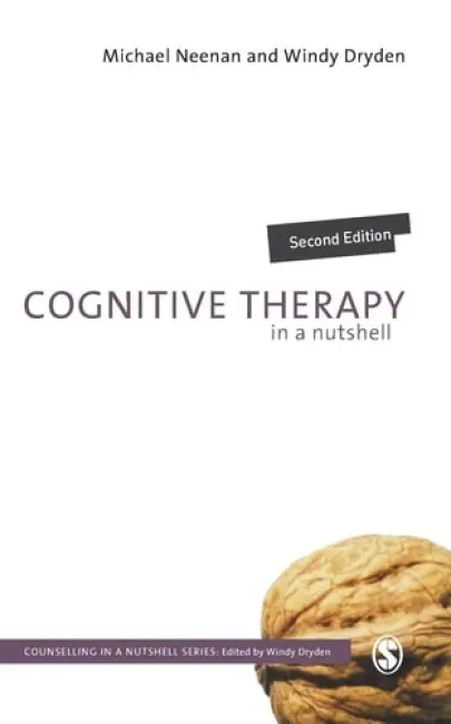 Cognitive Therapy in a Nutshell - Neenan, Michael a Dryden, Windy