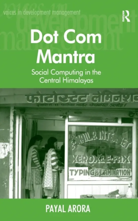 Dot Com Mantra - Arora, Payal