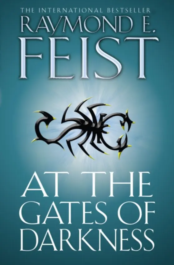 At the Gates of Darkness - Raymond E. Feist