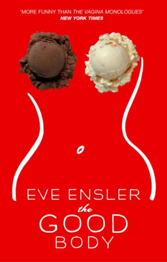 Good Body - Ensler, Eve