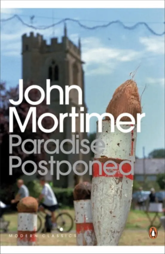 Paradise Postponed - Mortimer, John