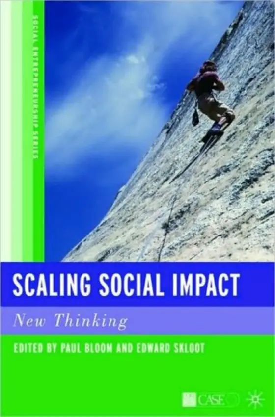 Scaling Social Impact - Bloom, P. a Skloot, E.