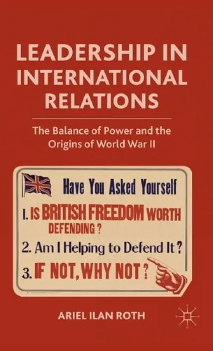 Leadership in International Relations - Roth, A.
