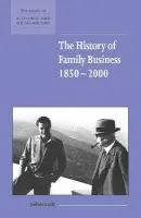 History of Family Business, 1850-2000 - Colli, Andrea (Universita Commerciale Luigi Bocconi, Milan)