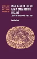 Images and Cultures of Law in Early Modern England - Raffield, Paul (Birkbeck College, University of London)