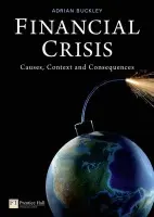 Financial Crisis - Buckley, Adrian