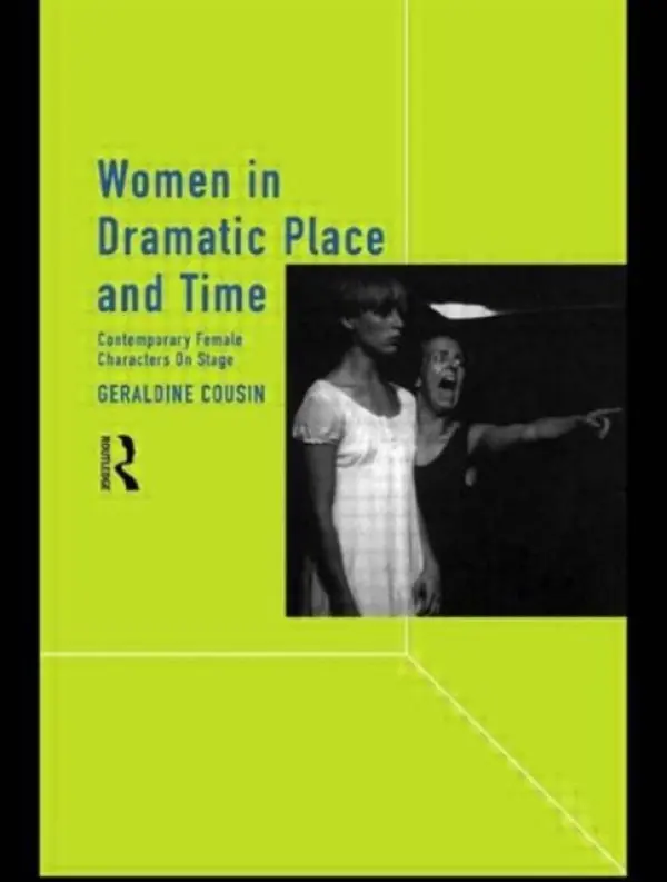 Women in Dramatic Place and Time - Cousin, Geraldine