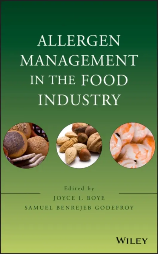 Allergen Management in the Food Industry - Boye, Joyce I. a Godefroy, Samuel Benrejeb