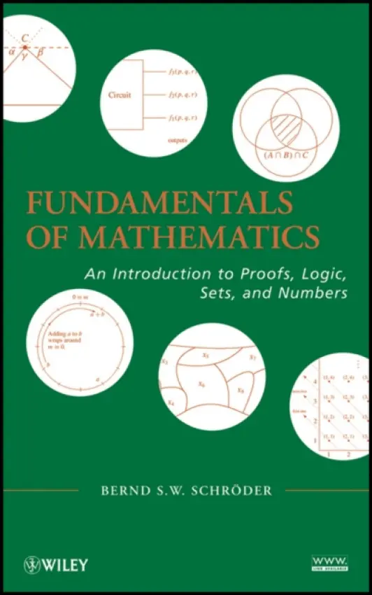 Fundamentals of Mathematics - Schroder, Bernd S. W. (Louisiana Tech University, LA)