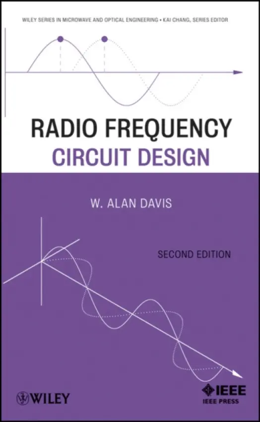 Radio Frequency Circuit Design - Davis, W. Alan (University of Texas at Arlington)