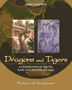 Dragons and Tigers - Weightman, Barbara A. (California State University, Fullerton)