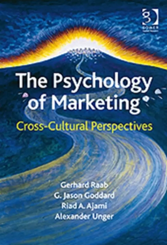 Psychology of Marketing - Raab, Gerhard a Goddard, G. Jason a Unger, Alexander