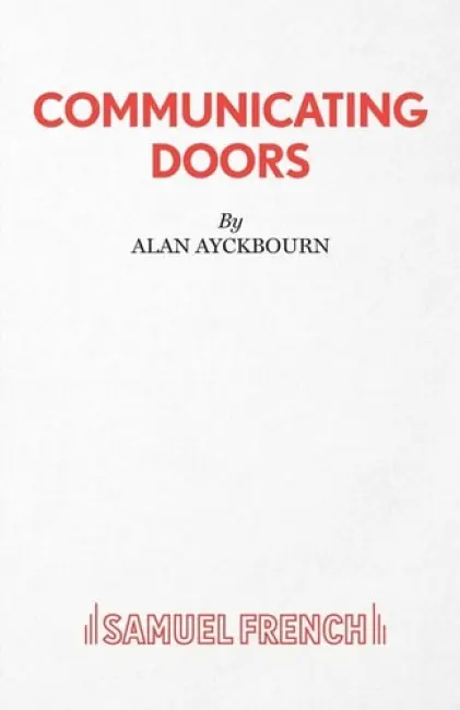 Communicating Doors - Ayckbourn, Alan
