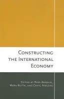 Constructing the International Economy